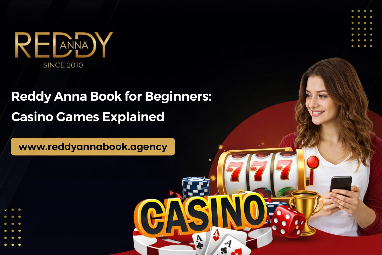 Reddy Anna Book for Beginners: Casino Games Explained | Teen Patti, Andar Bahar & More